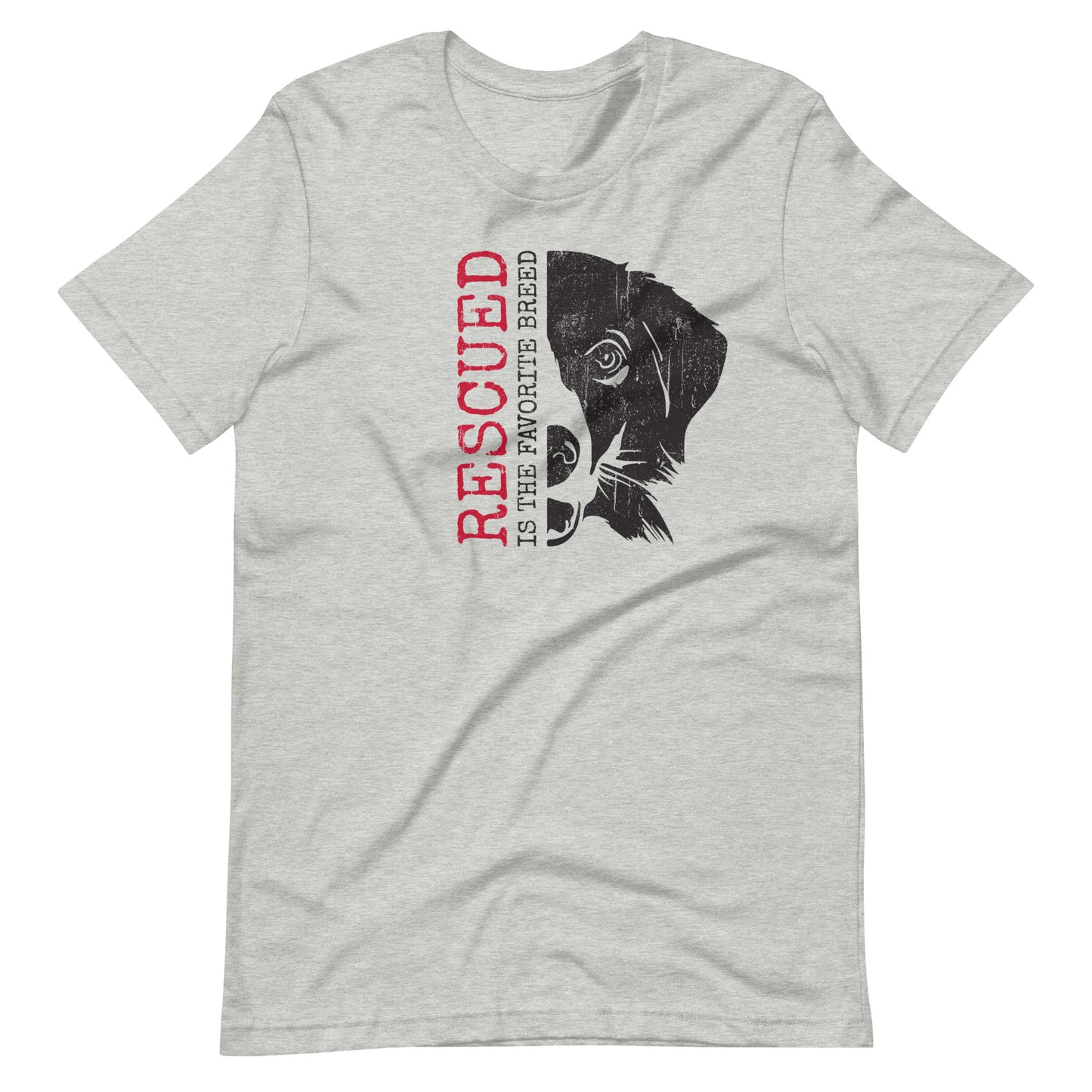 Rescued Is The Favorite Breed - Unisex Tee
