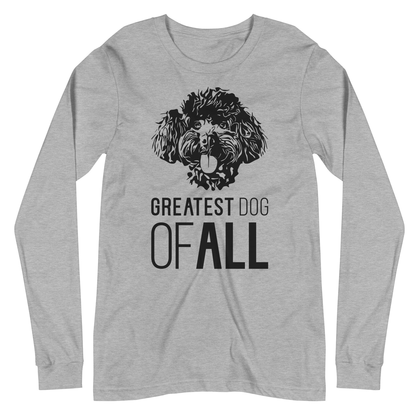 Black Toy Poodle face silhouette with Greatest Dog of All caption on unisex athletic heather long sleeve t-shirt