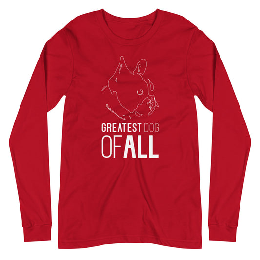 White line French Bulldog face with Greatest Dog of All caption on unisex red long sleeve t-shirt