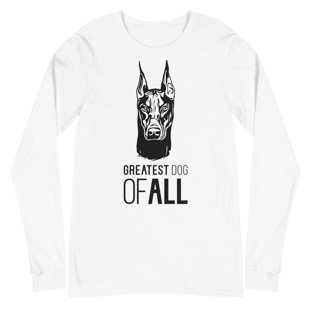 Black Doberman face silhouette with Greatest Dog of All caption on unisex white long sleeve t-shirt